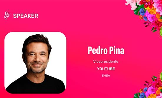 YouTube EMEA VP Pedro Pina to Headline Iberseries & Platino Industria 2026